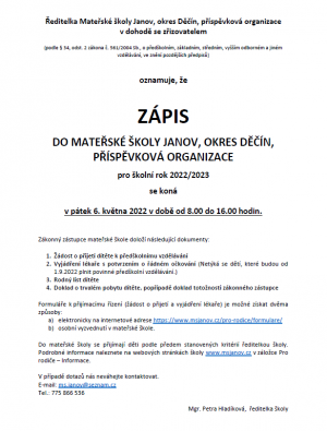 ZÁPIS K PŘEDŠKOLNÍMU VZDĚLÁVÁNÍ PRO ŠKOLNÍ ROK 2022/2023 1